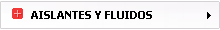 AISLANTES Y FLUIDOS