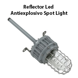 Reflector Led Antiexplosivo en Lima Spot Light